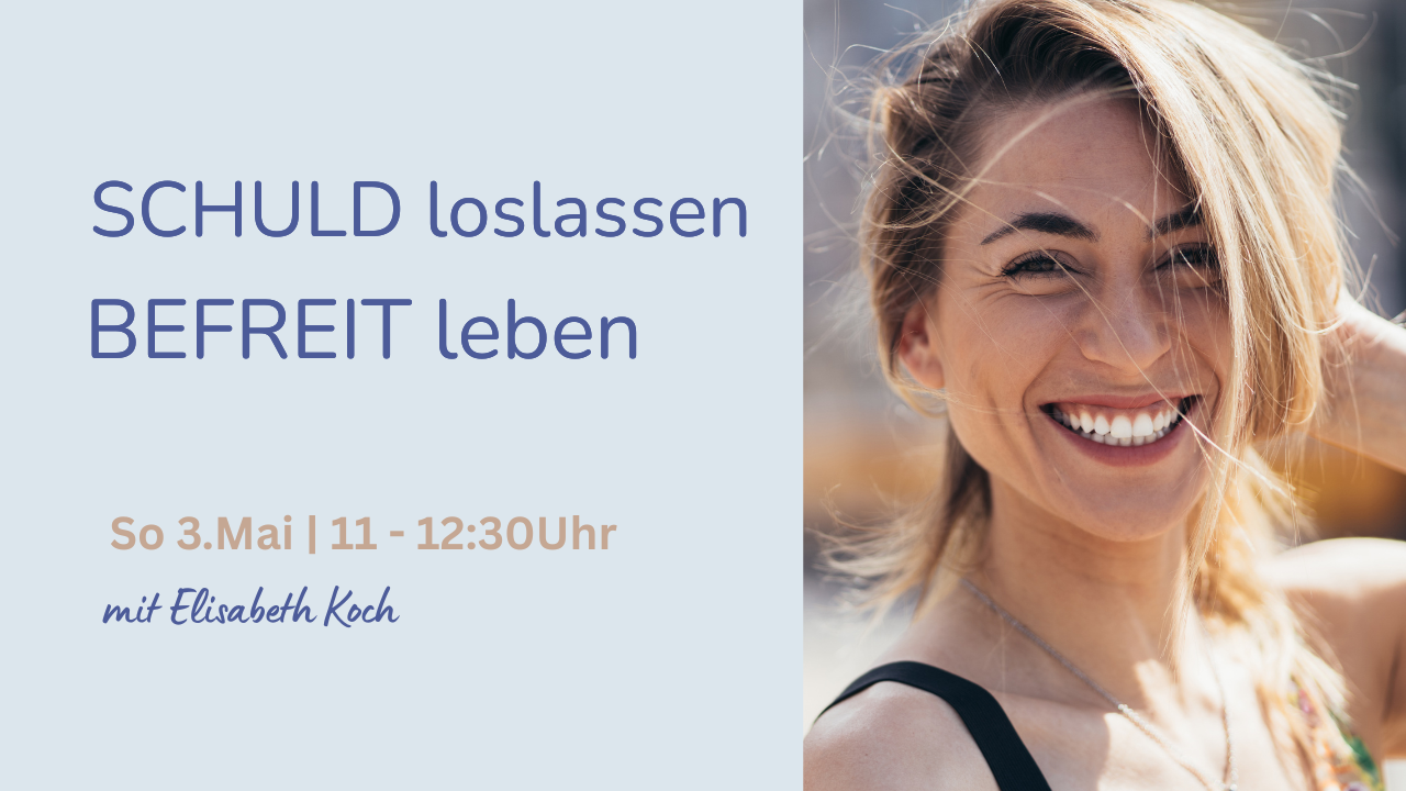 Schuld loslassen - befreit leben