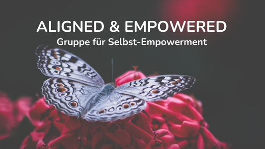 Aligned & Empowered für Frauen